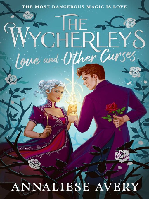 Title details for Love and Other Curses by Annaliese Avery - Available